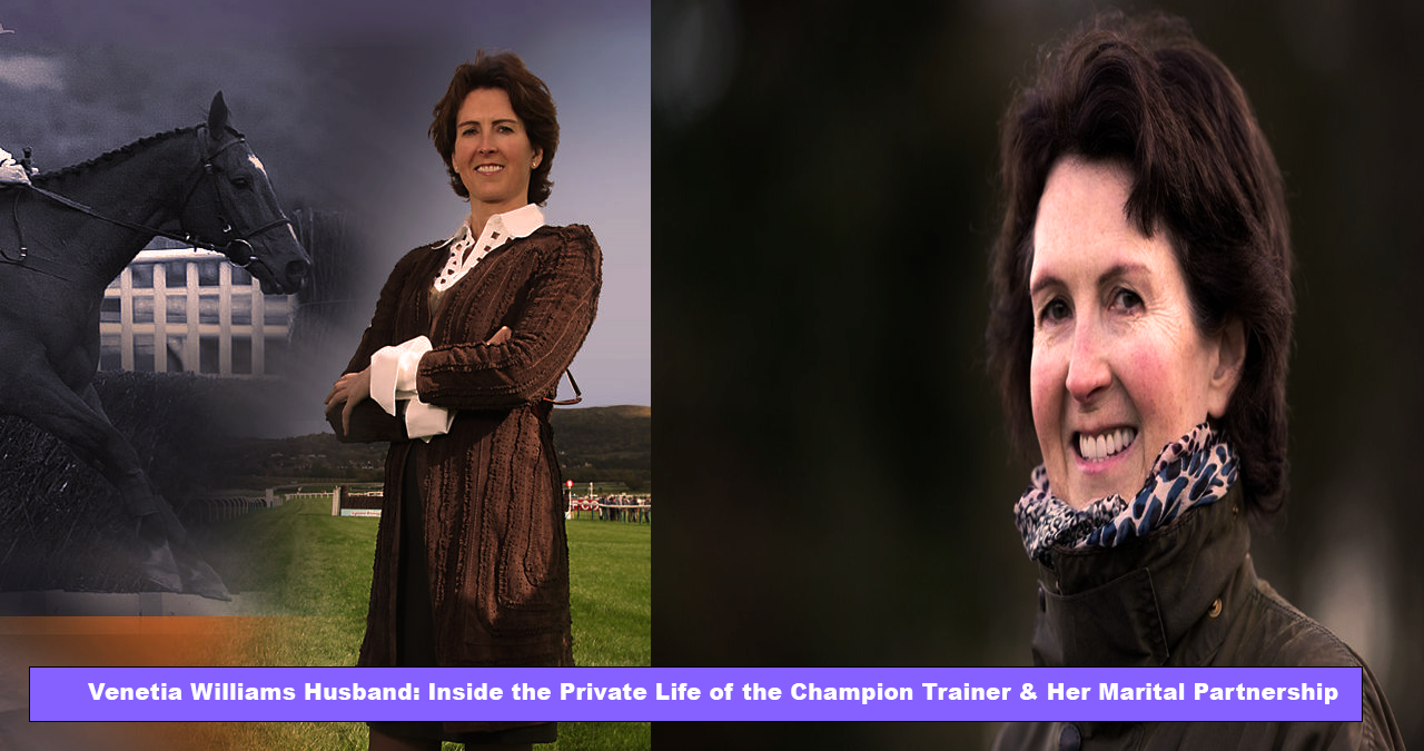 Venetia Williams Husband